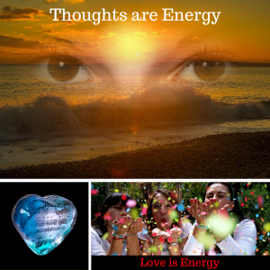 Thought is Energy Love is Energy